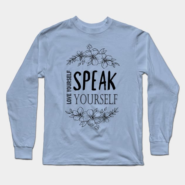 Love Yourself, Speak Yourself (BTS Bangtan Sonyeondan) Long Sleeve T-Shirt by e s p y